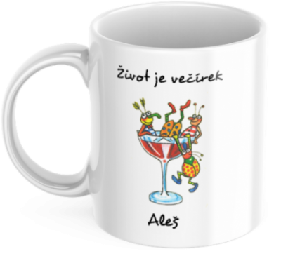 Hrnek Život je večírek